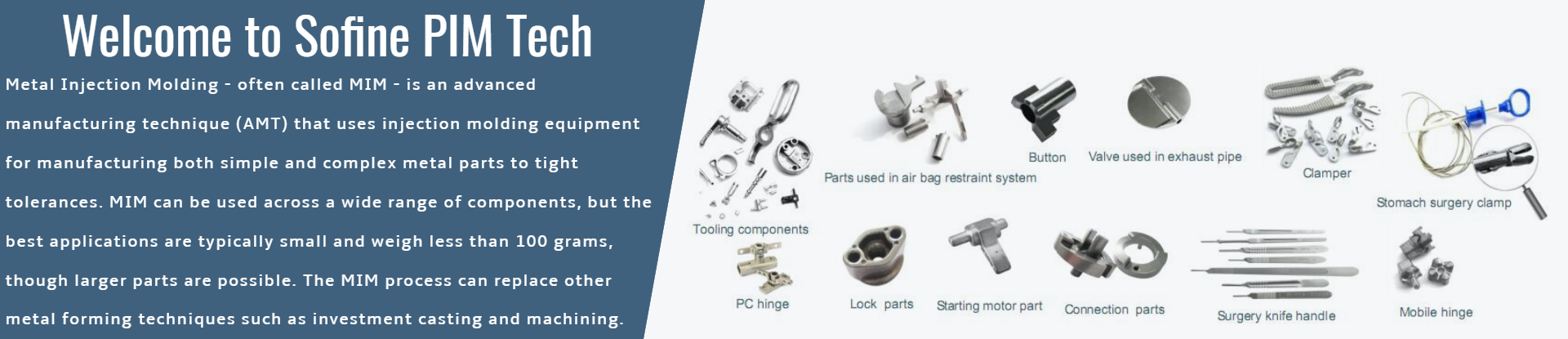 Sintered MIM parts For medical devices Tool